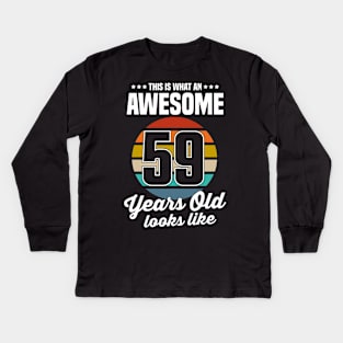 Vintage This Is What An Awesome 59 Years Old Looks Like Kids Long Sleeve T-Shirt